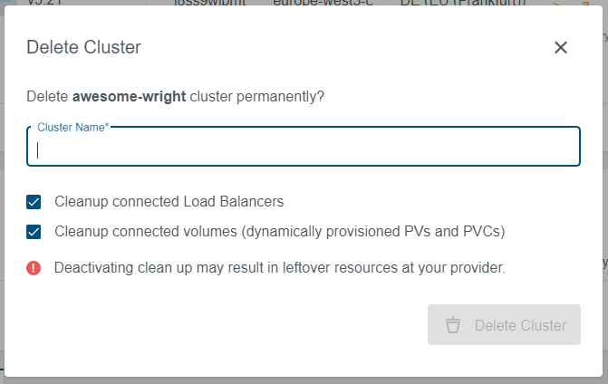 Confirmation dialog for Cluster Deletion Confirmation dialog for Cluster Deletion