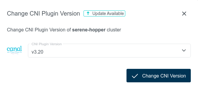 Cluster Details - CNI Plugin Version Dialog Cluster Details - CNI Plugin Version Dialog