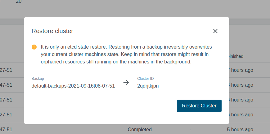 Restore etcd backup for cluster Etcd Backups Cluster Restore