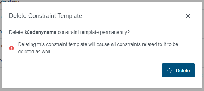 Constraint Template Delete Dialog Delete Constraint Template