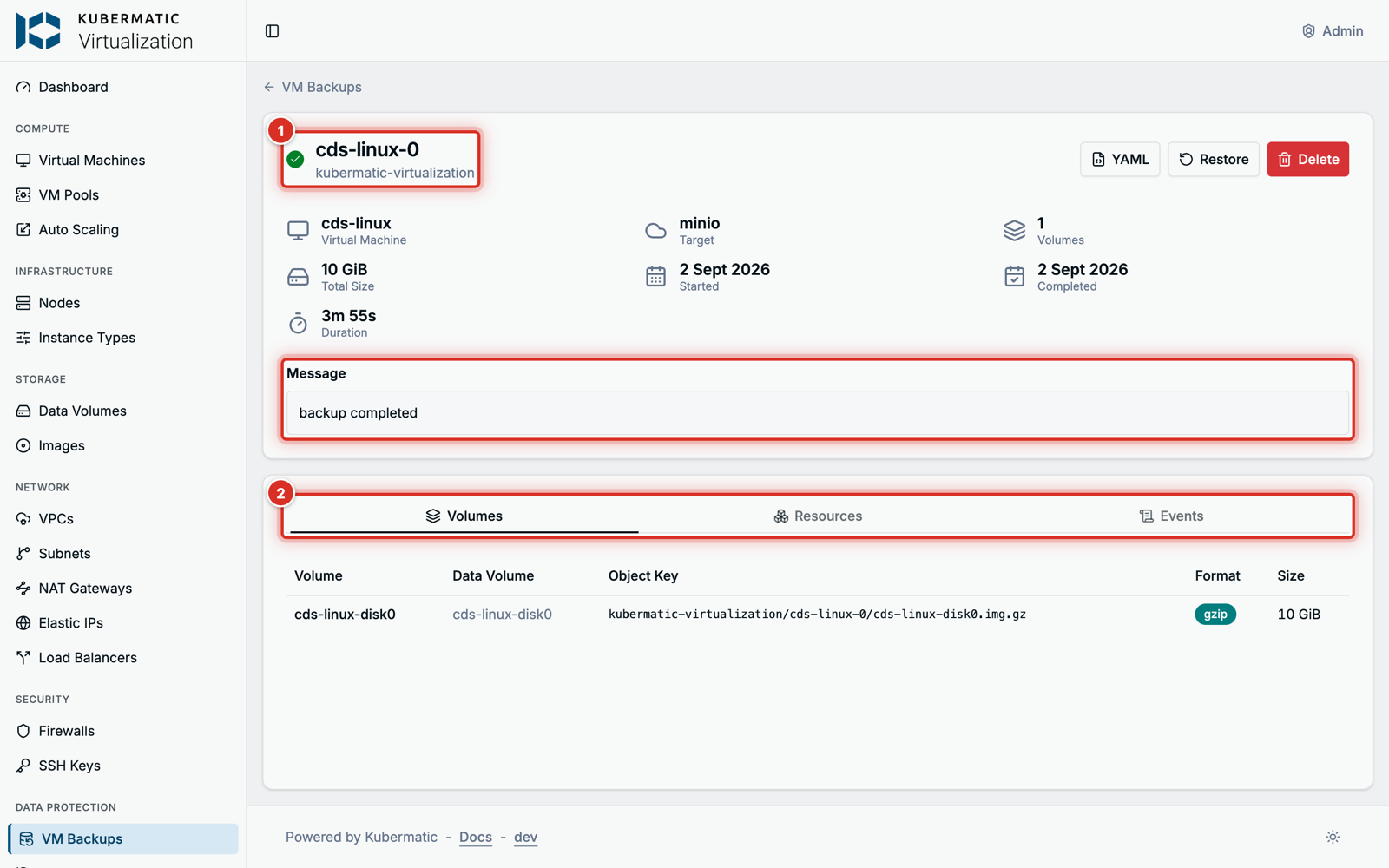 A backup's page: status and message (1), Volumes, Resources and Events tabs (2) VM Backup detail page
