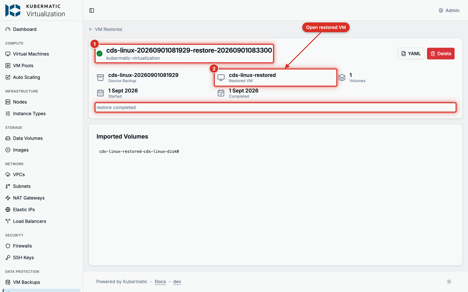 A restore's page with its status and the restored VM VM Restore detail page