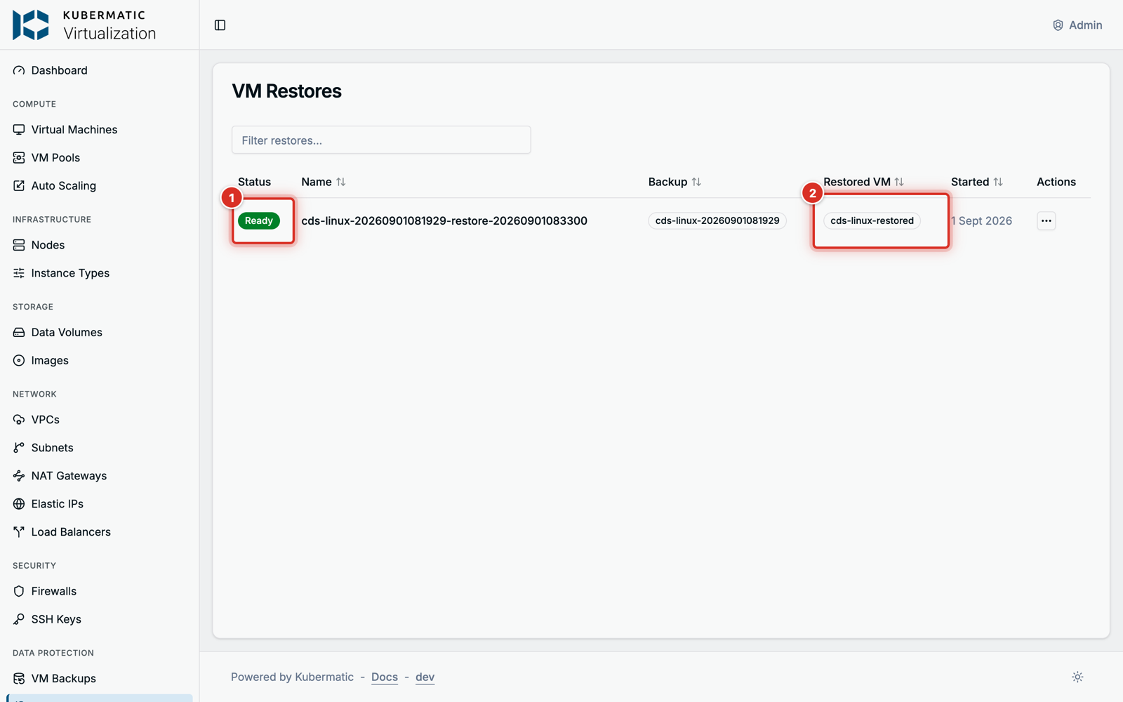 The VM Restores list with the restored VM's name VM Restores list